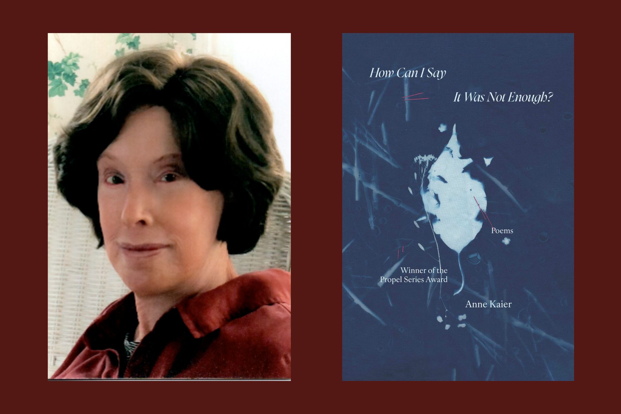 Headshot of Anne Kaier and her book cover for How Can I Say It Was Not Enough?